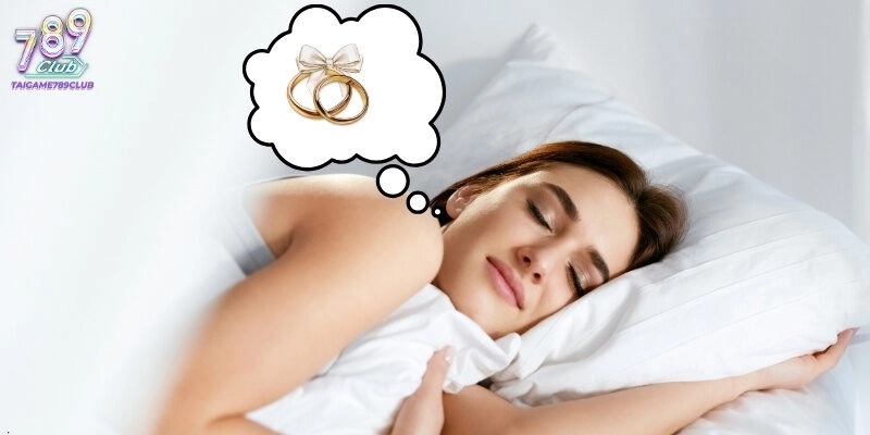 Mơ Thấy Nhẫn Cưới Dự Báo Điều Gì Trong Cuộc Sống Và Cá Cược