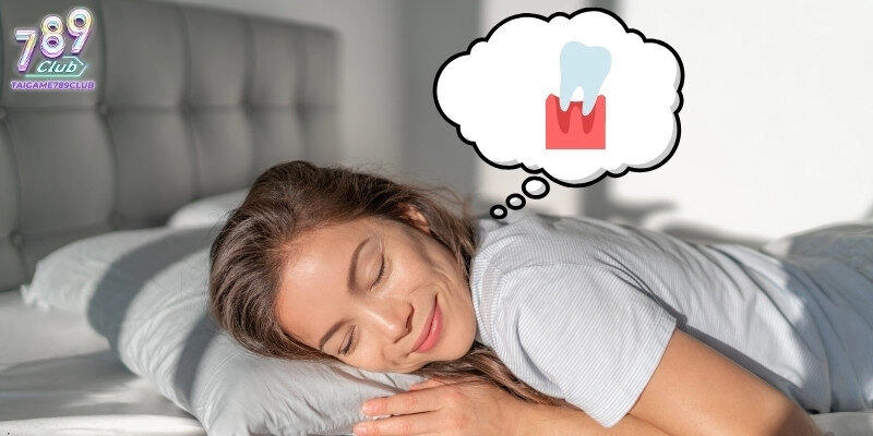 Nằm Mơ Rụng Răng Đánh Con Gì – Dự Đoán Số Đề Hôm Nay